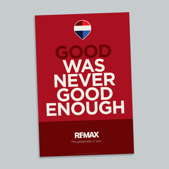 Good Was Never Good Enough Poster