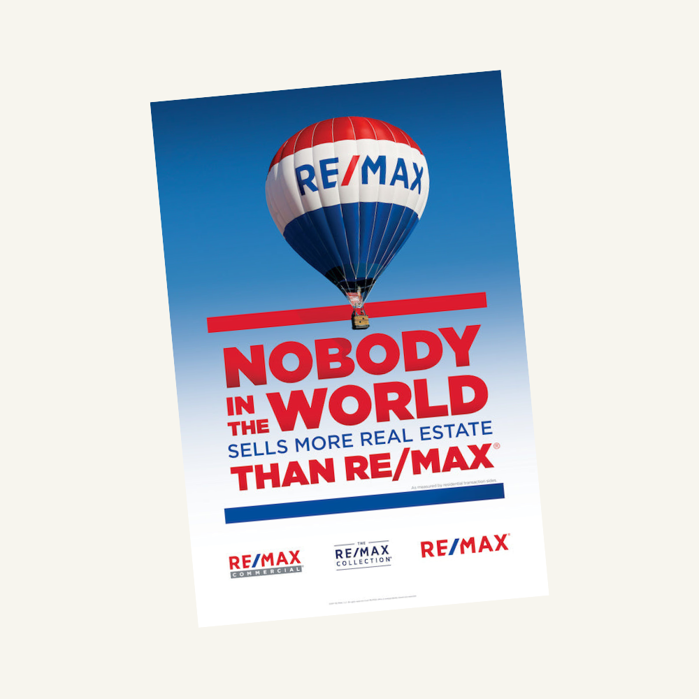 REMAX NOBODY IN THE WORLD POSTER