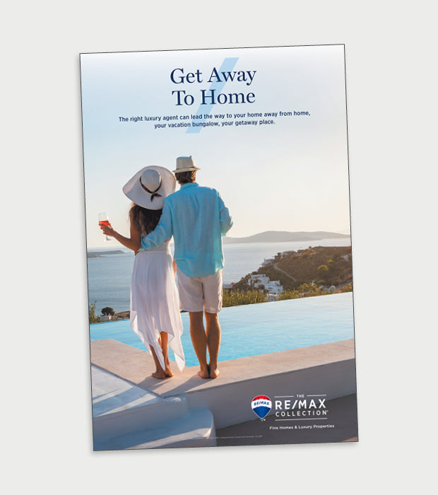 The REMAX Collection: Get Away. To Home . Poster – Shop.REMAX.com