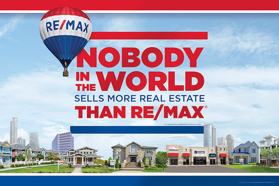 RE/MAX - NOBODY IN THE WORLD (SKYLINE HORIZONTAL) POSTER